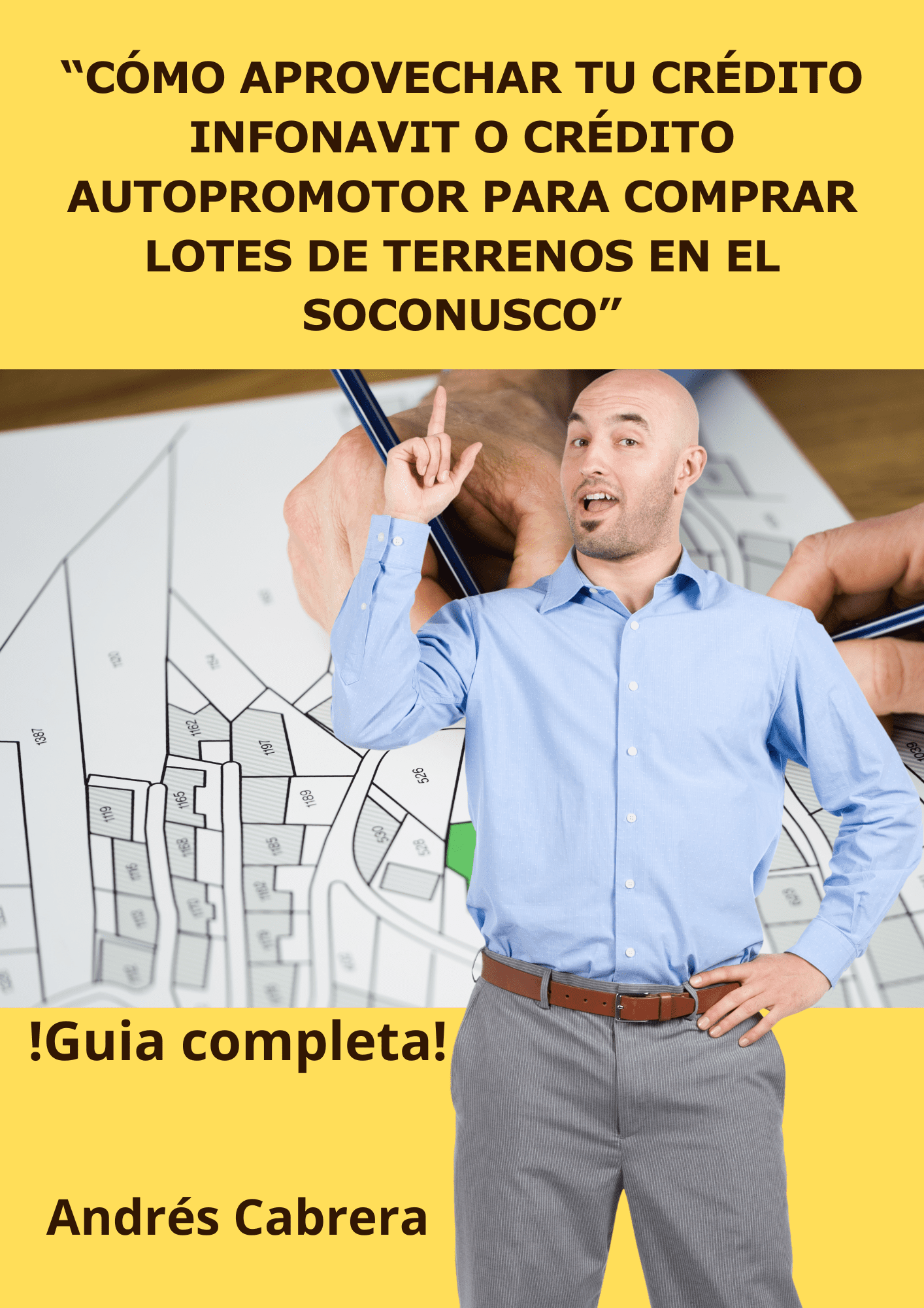 Guia para comprar terreno en el Soconusco con creditos